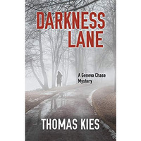 Darkness Lane [Hardcover]