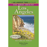 Day Hikes Around Los Angeles, 6th: 160 Great Hikes [Paperback]