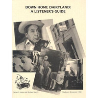 Down Home Dairyland: A Listener's Guide [Paperback]