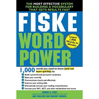 Fiske WordPower: The Most Effective System for Building a Vocabulary That Gets R [Paperback]