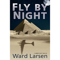 Fly by Night: A Jammer Davis Thriller [Paperback]