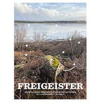 Freigeister: Fragments of an art scene in Luxembourg and beyond [Hardcover]