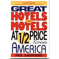 Great Hotels and Motels at Half Price Across America [Paperback]