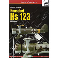 Henschel Hs 123. All Versions [Paperback]