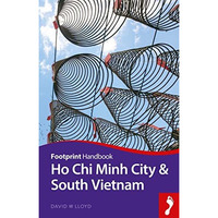 Ho Chi Minh City & Mekong Delta Handbook [Paperback]