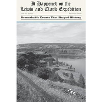 It Happened on the Lewis and Clark Expedition [Paperback]