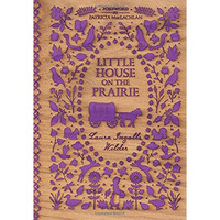 Little House on the Prairie [Hardcover]