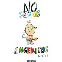 No somos angelitos [Hardcover]