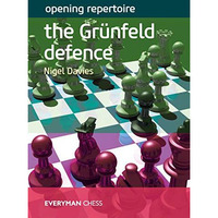 Opening Repertoire: The Gr?nfeld Defence [Paperback]