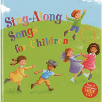 Sing-Along Songs for Children: Join in with your free CD [Board book]