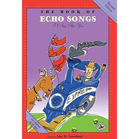 The Book of Echo Songs: Revised Edition [Paperback]