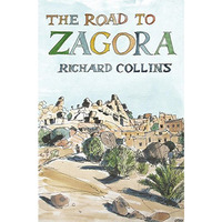 The Road to Zagora [Paperback]