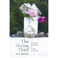 The Shrine Thief [Paperback]