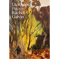 Uterotopia: Poems [Paperback]