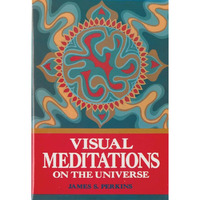 Visual Meditations on the Universe [Hardcover]