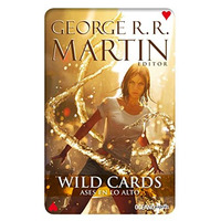 Wild Cards 2. Ases en lo alto [Paperback]