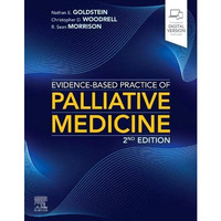 Evidence-Based Practice of Palliative Medicine [Paperback]