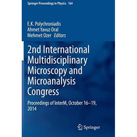 2nd International Multidisciplinary Microscopy and Microanalysis Congress: Proce [Paperback]