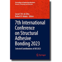 7th International Conference on Structural Adhesive Bonding 2023: Selected Contr [Hardcover]