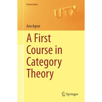 A First Course in Category Theory [Paperback]