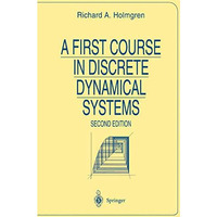 A First Course in Discrete Dynamical Systems [Paperback]