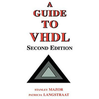 A Guide to VHDL [Paperback]