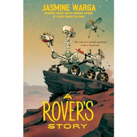 A Rover's Story [Paperback]