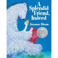 A Splendid Friend, Indeed [Paperback]