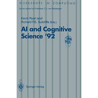 AI and Cognitive Science 92: University of Limerick, 1011 September 1992 [Paperback]