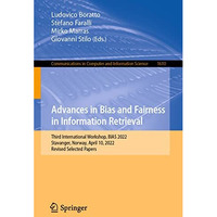 Advances in Bias and Fairness in Information Retrieval: Third International Work [Paperback]