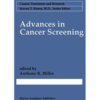 Advances in Cancer Screening [Hardcover]