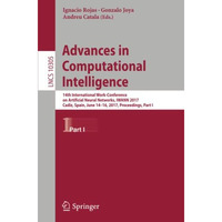 Advances in Computational Intelligence: 14th International Work-Conference on Ar [Paperback]