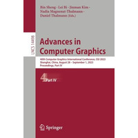 Advances in Computer Graphics: 40th Computer Graphics International Conference,  [Paperback]