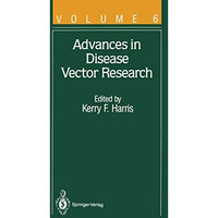 Advances in Disease Vector Research [Paperback]