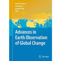 Advances in Earth Observation of Global Change [Hardcover]