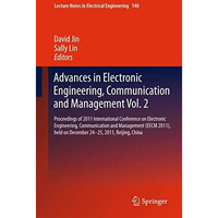 Advances in Electronic Engineering, Communication and Management Vol.2: Proceedi [Paperback]