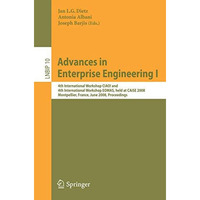 Advances in Enterprise Engineering I: 4th International Workshop CIAO! and 4th I [Paperback]