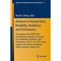 Advances in Human Error, Reliability, Resilience, and Performance: Proceedings o [Paperback]