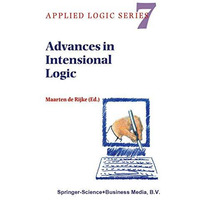 Advances in Intensional Logic [Hardcover]