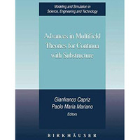 Advances in Multifield Theories for Continua with Substructure [Hardcover]