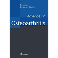 Advances in Osteoarthritis [Hardcover]