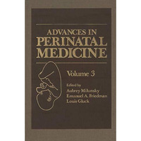 Advances in Perinatal Medicine: Volume 3 [Paperback]