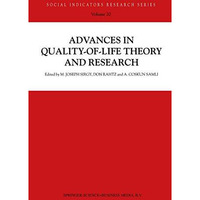 Advances in Quality-of-Life Theory and Research [Paperback]