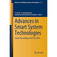 Advances in Smart System Technologies: Select Proceedings of ICFSST 2019 [Paperback]