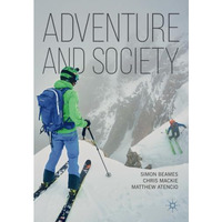 Adventure and Society [Paperback]