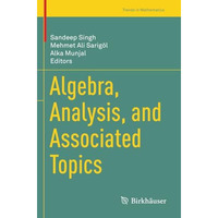 Algebra, Analysis, and Associated Topics [Paperback]