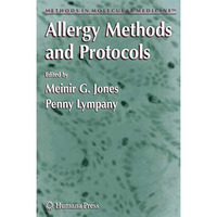 Allergy Methods and Protocols [Paperback]