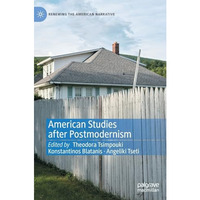 American Studies after Postmodernism [Hardcover]