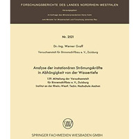 Analyse der instation?ren Str?mungskr?fte in Abh?ngigkeit von der Wassertiefe [Paperback]