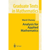 Analysis for Applied Mathematics [Paperback]